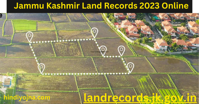 Jammu Kashmir Land Records 2023 Online at landrecords.jk.gov.in