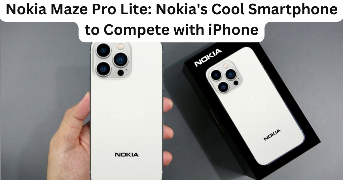 Nokia Maze Pro Lite