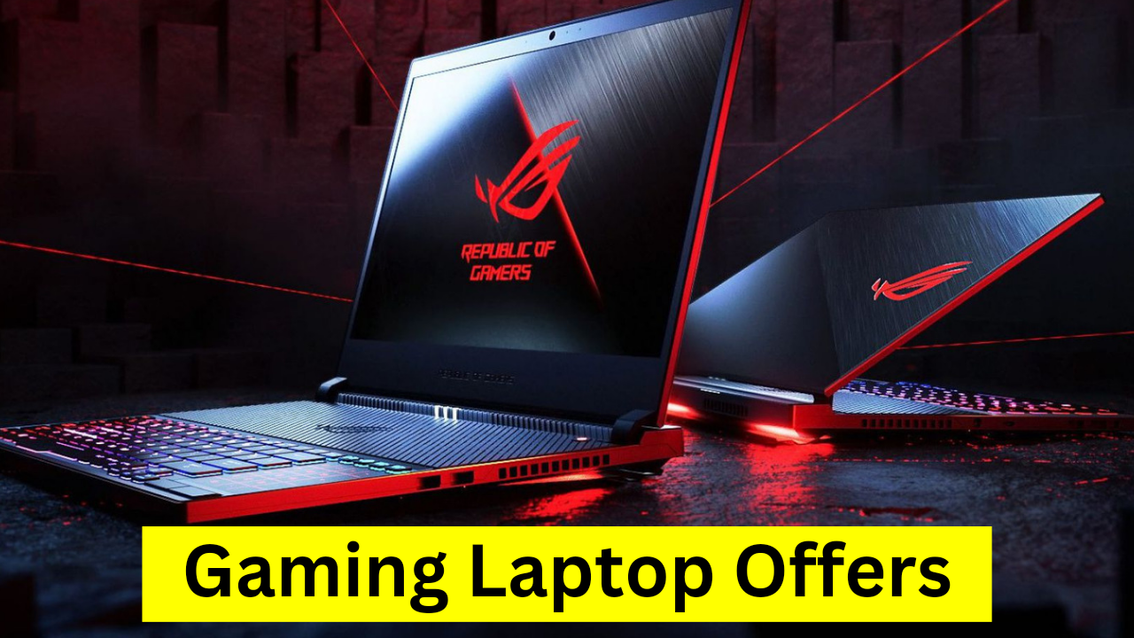 Gaming Laptop Offers